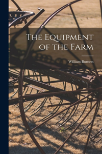 Equipment of the Farm