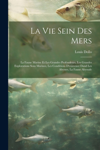 La Vie Sein Des Mers