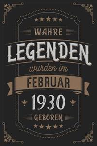 Wahre Legenden wurden im Februar 1930 geboren