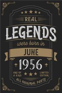 Real Legends were born in June 1956