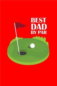 Best Dad By Par