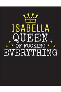 ISABELLA - Queen Of Fucking Everything