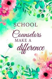 School Counselors Make A Difference