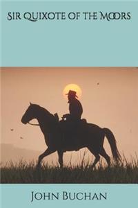 Sir Quixote of the Moors
