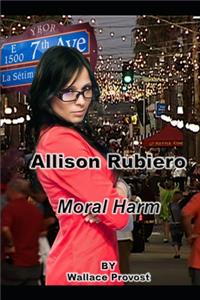 Allison Rubiero: Moral Harm