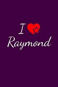 I love Raymond