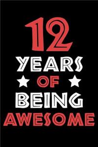 12 Years Of Being Awesome