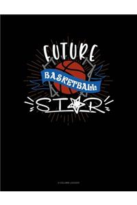Future Basketball Star