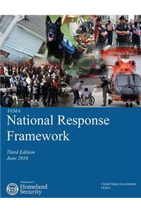 Fema National Response Framework Third Edition June 2016 Department of Homeland Security