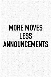 More Move Less Announcements