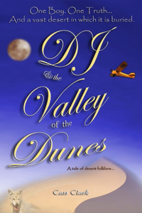 DJ & The Valley of The Dunes