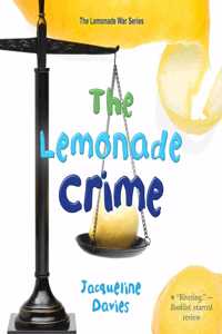 The Lemonade Crime Lib/E