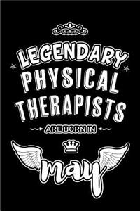 Legendary Physical Therapists are born in May