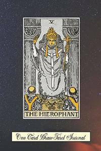 The Hierophant One Card Draw Tarot Journal
