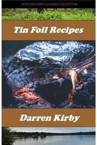 Tin Foil Recipes