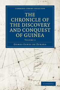 Chronicle of the Discovery and Conquest of Guinea