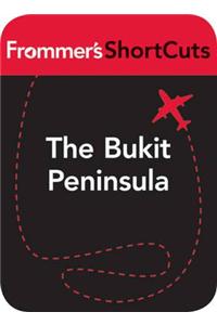The Bukit Peninsula, Bali