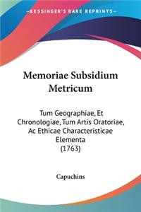 Memoriae Subsidium Metricum