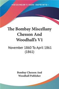 Bombay Miscellany Chesson And Woodhall's V1