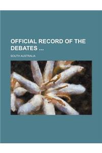 Official Record of the Debates