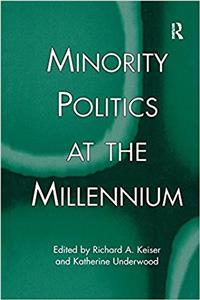 Minority Politics at the Millennium