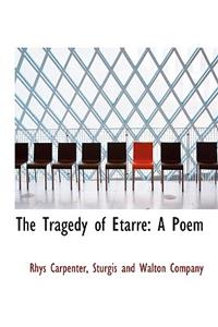 The Tragedy of Etarre
