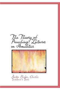 The Theory of Preaching