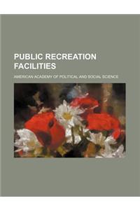 Public Recreation Facilities