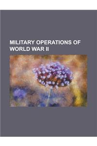 Military Operations of World War I Involving France