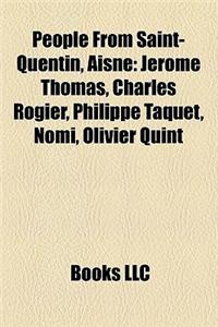People from Saint-Quentin, Aisne