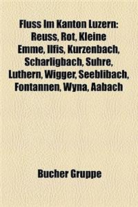 Fluss Im Kanton Luzern