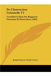 De L'Instruction Criminelle V2