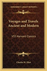 Voyages and Travels Ancient and Modern