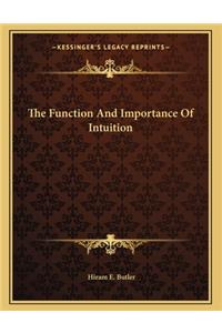 The Function And Importance Of Intuition