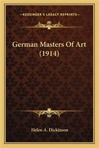 German Masters Of Art (1914)