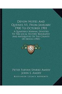 Devon Notes and Queries V1, from January 1900 to October 1901