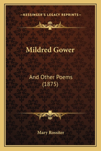 Mildred Gower