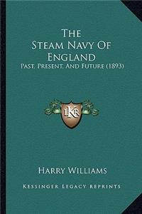 The Steam Navy of England