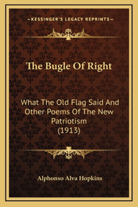 The Bugle Of Right