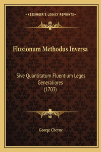 Fluxionum Methodus Inversa