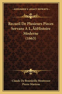 Recueil De Plusieurs Pieces Servans A L'Histoire Moderne (1663)