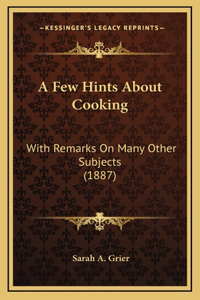 A Few Hints About Cooking