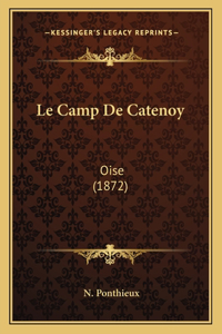 Le Camp De Catenoy