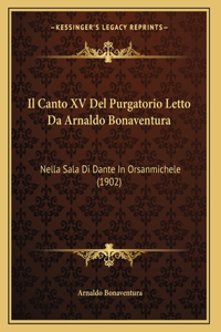 Il Canto XV Del Purgatorio Letto Da Arnaldo Bonaventura