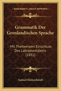 Grammatik Der Gronlandischen Sprache
