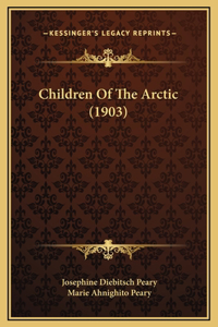 Children Of The Arctic (1903)