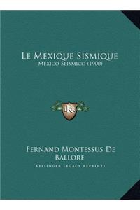 Le Mexique Sismique