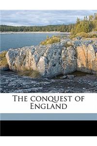 The Conquest of England