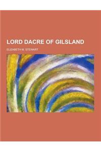 Lord Dacre of Gilsland