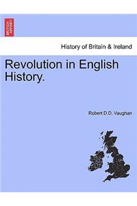 Revolution in English History.